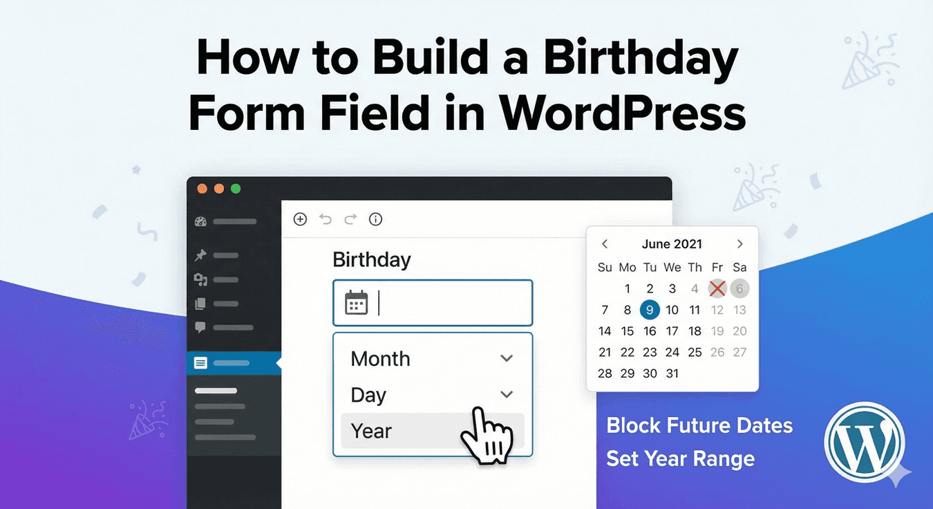 A date of birth field with a date picker on a WordPress form