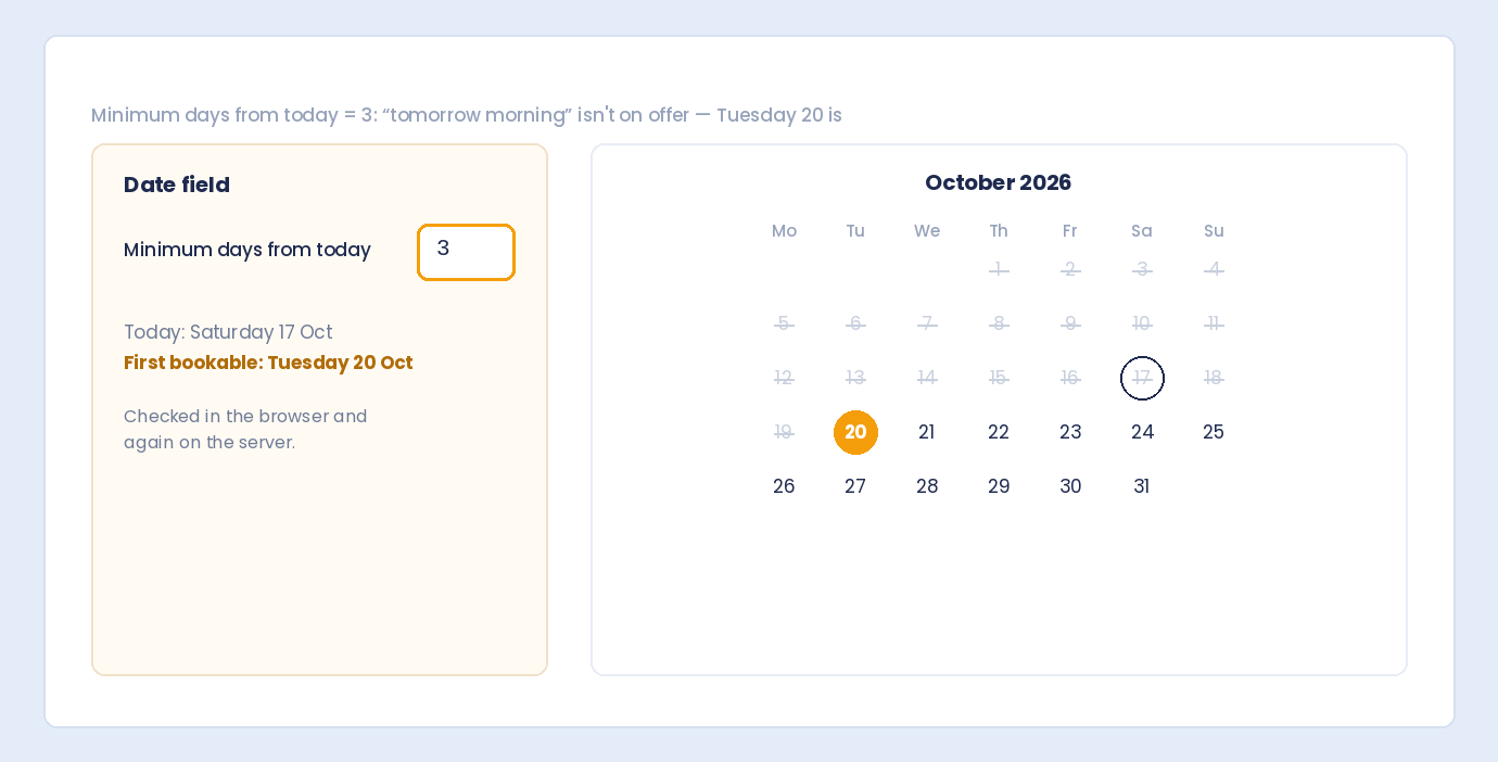 A date field with a three-day minimum lead time, so the first bookable day is three days away