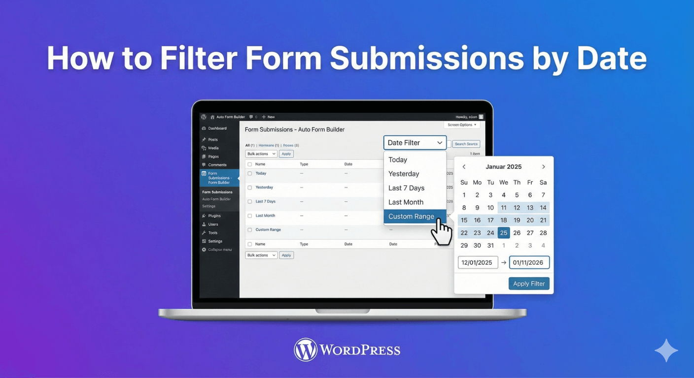 Filtering form submissions by a date range in the WordPress dashboard