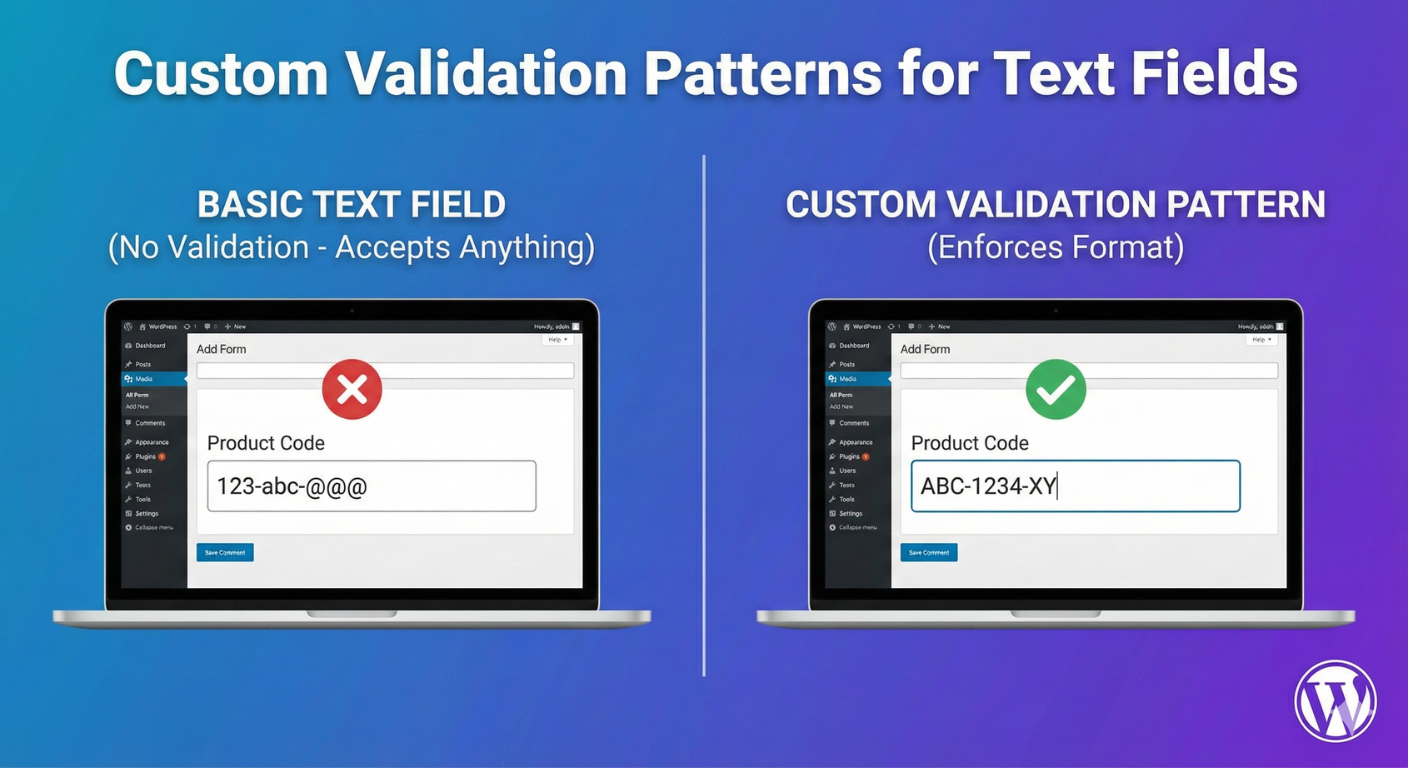 Custom Validation Patterns for Text Fields