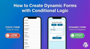 How to Create Dynamic Forms with Conditional Logic