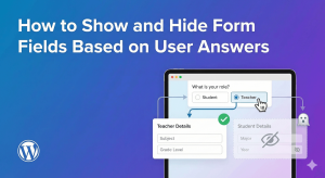 How to Show and Hide Form Fields Based on User Answers
